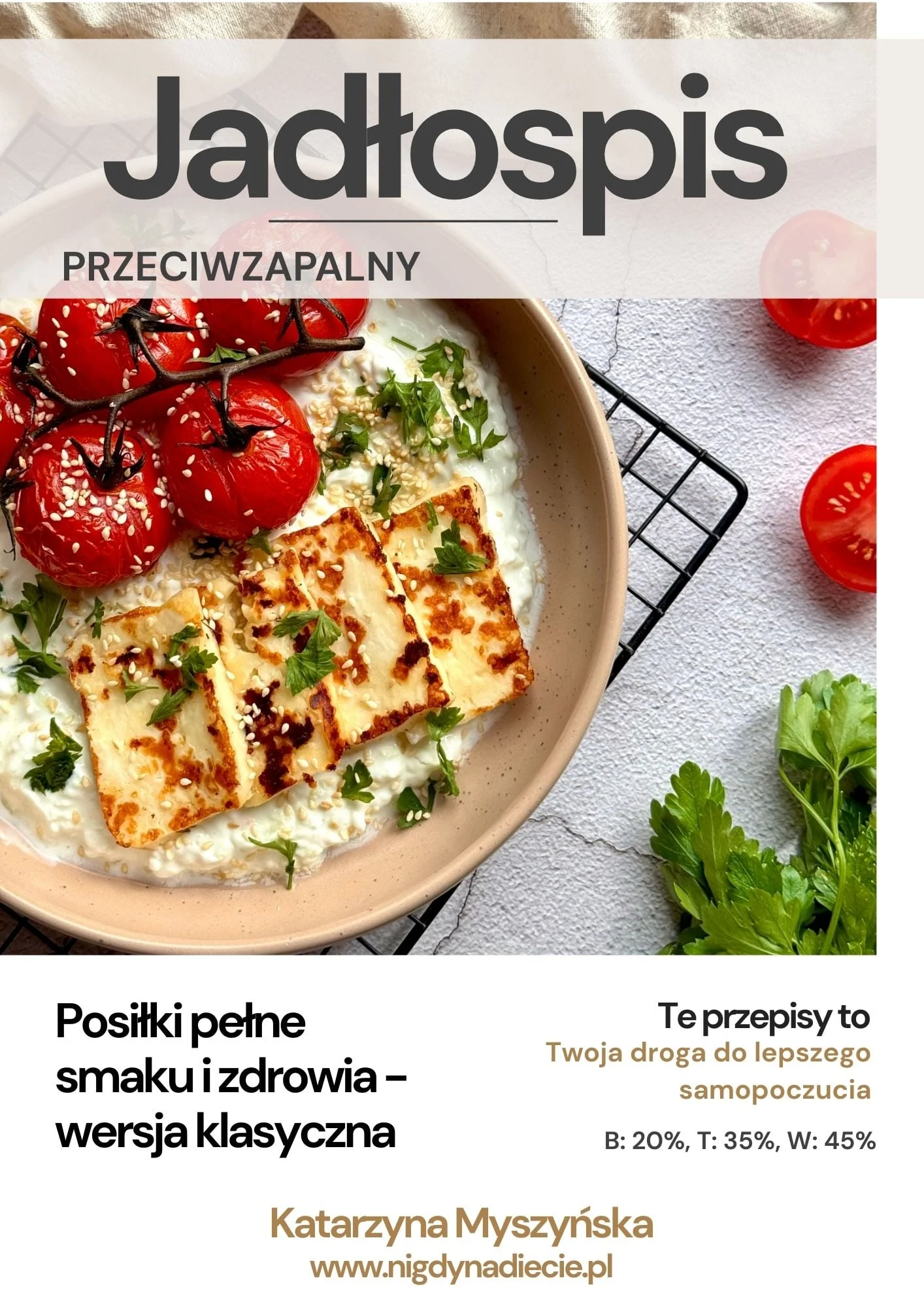 Okładka e-booka Jadłospis przeciwzapalny wraz z praktycznymi wskazówkami