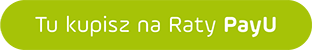 Tu kupisz na raty PayU